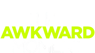 That Awkward Moment