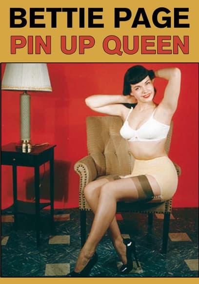 Bettie Page: Pin Up Queen