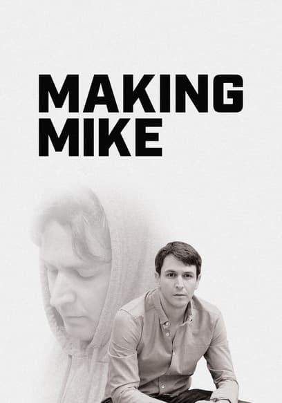 Making Mike