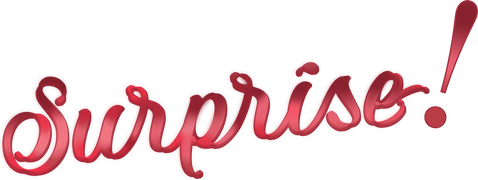 Surprise!