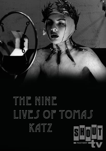 The Nine Lives of Tomas Katz