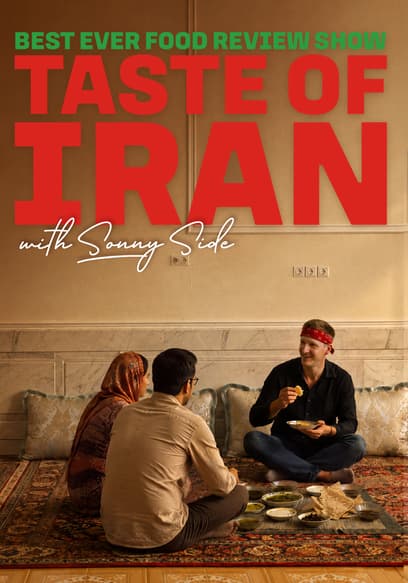  Best Ever Food Review Show: Taste of Iran poster