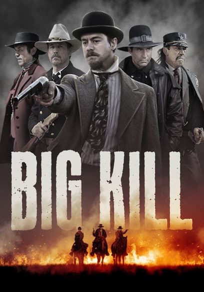 Big Kill
