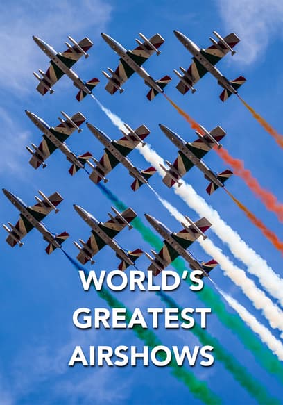 World's Greatest Airshows