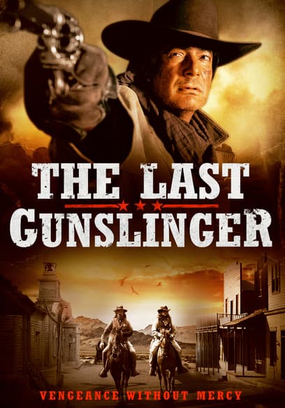 The Last Gunslinger