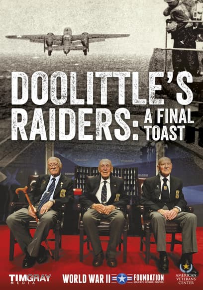 Doolittle's Raiders: A Final Toast