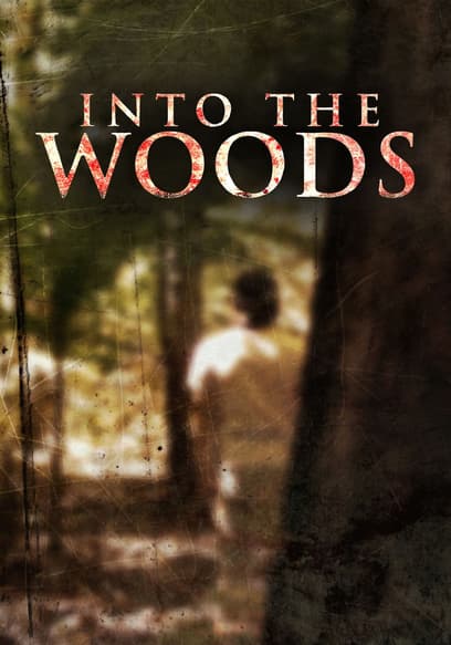 Into the Woods