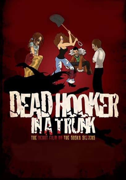 Dead Hooker in a Trunk