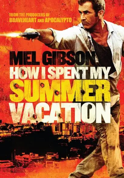 How I Spent My Summer Vacation poster
