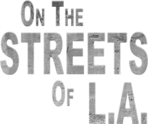 On the Streets of L.A.