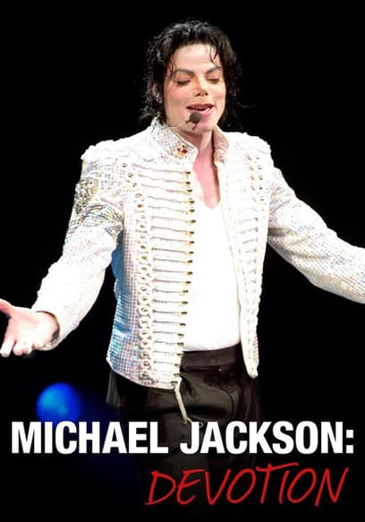 Michael Jackson: Devotion