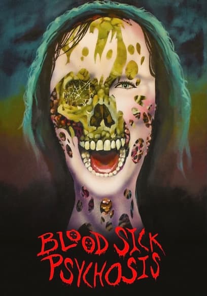 Blood Sick Psychosis poster
