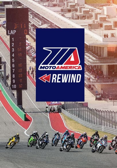 MotoAmerica Rewind