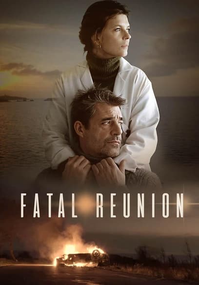 Fatal Reunion