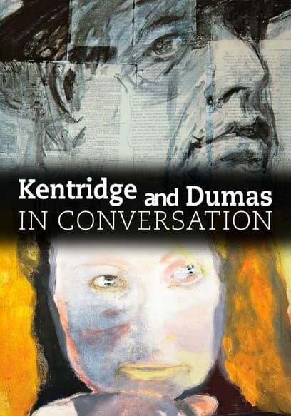 Kentridge and Dumas in Conversation