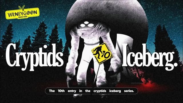 S01:E10 -  The Abyss of the Cryptid Iceberg 