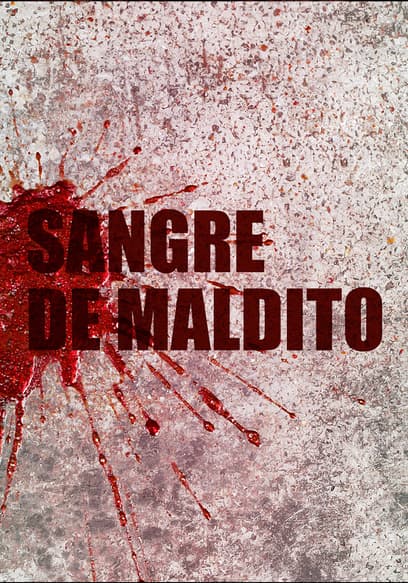 Sangre De Maldito
