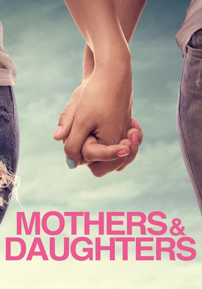 Mothers & Daughters
