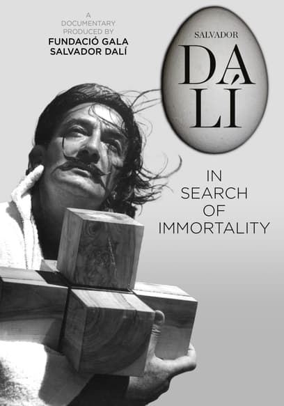 Salvador Dalí: In Search of Immortality