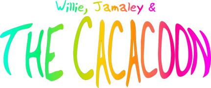 Willie, Jamaley & the Cacacoon