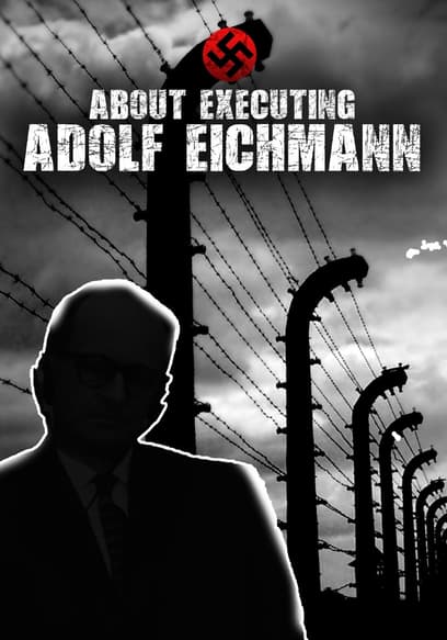 About Executing Eichmann