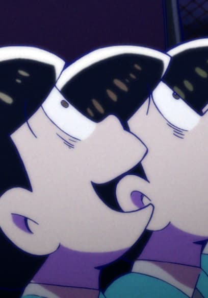 S01:E01 - Let's Get a Job / the Melancholy of Osomatsu poster