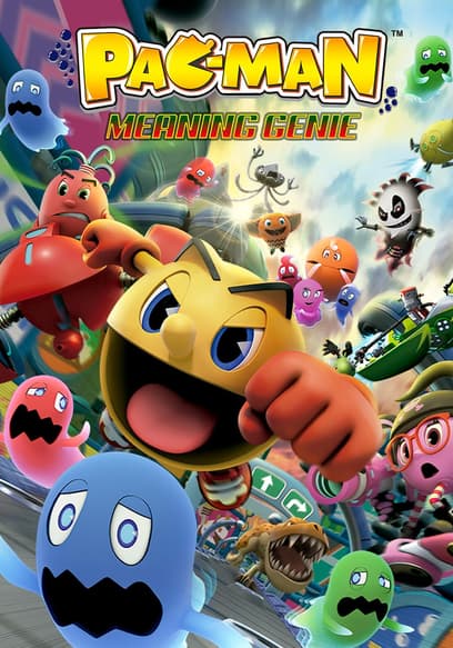 Watch Pac-Man: Meaning Genie (2014) - Free Movies | Tubi