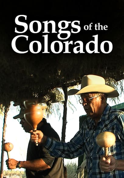 Songs of the Colorado