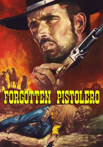 Forgotten Pistolero