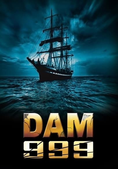 Dam 999