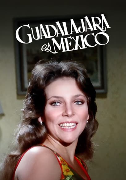 Guadalajara es México