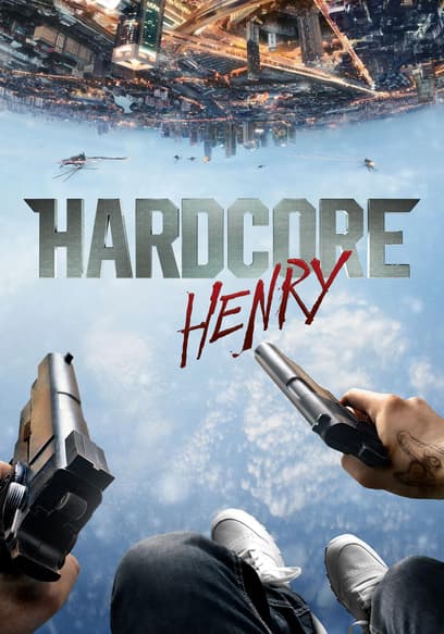 Hardcore Henry