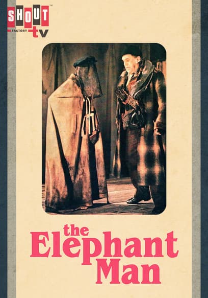 The Elephant Man