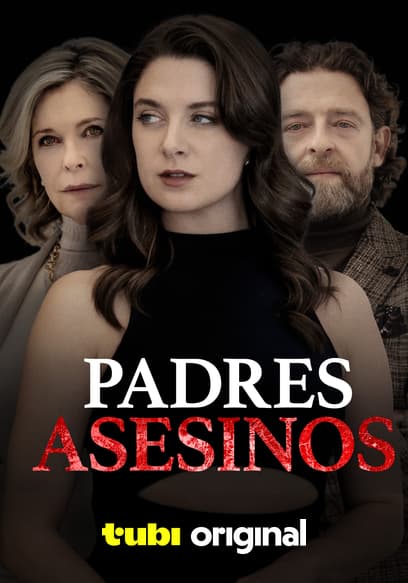 Padres Asesinos (Doblado)