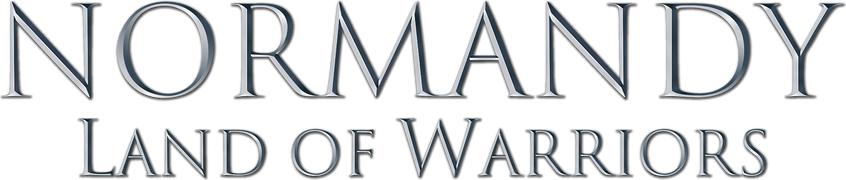 Normandy, Land of Warriors