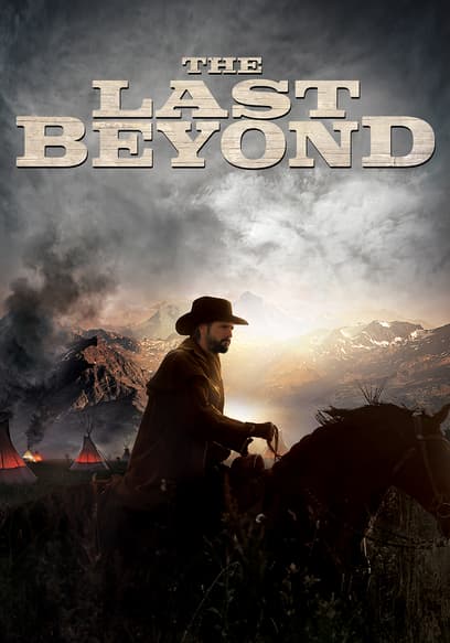 The Last Beyond