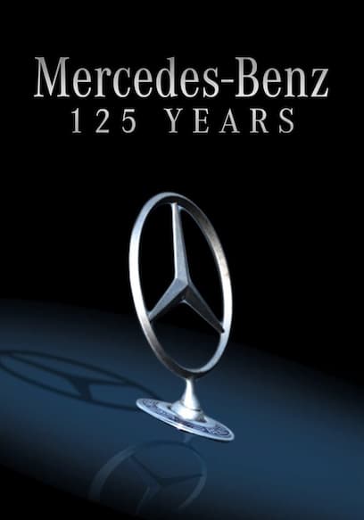 Mercedes-Benz: 125 Years