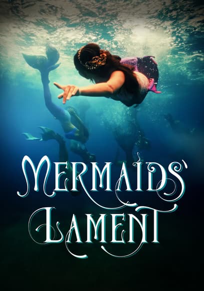 Mermaids' Lament