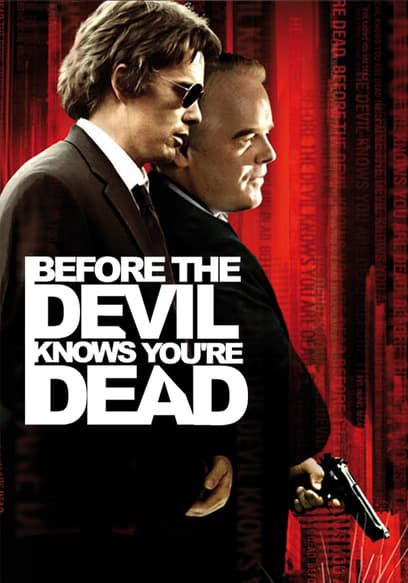 Before the Devil Knows You're Dead poster