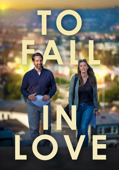 To Fall in Love