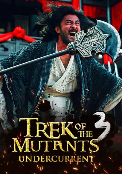 Trek of the Mutants: Undercurrent