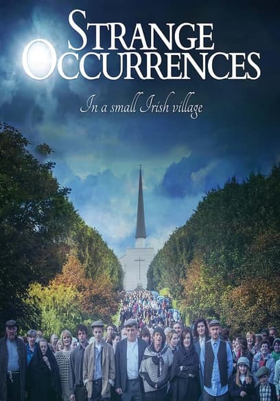 Strange Occurrences in a Small Irish Village