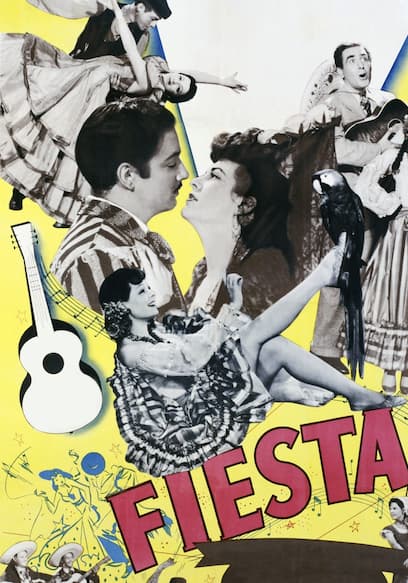 Fiesta: Classic Color Musical Comedy with Jorge Negrete, Ann Ayars