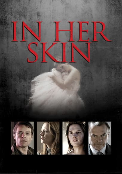 In Her Skin