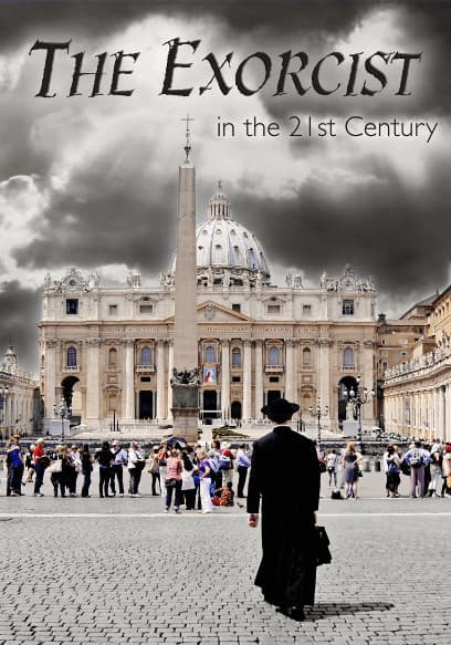 The Exorcist in the 21st Century