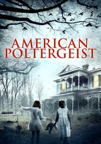 American Poltergeist