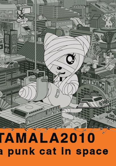 Tamala 2010: A Punk Cat in Space