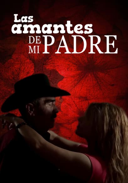 Las amantes de mi padre