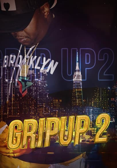 Grip Up 2 (Pt. 2)