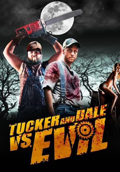 Tucker and Dale vs. Evil poster